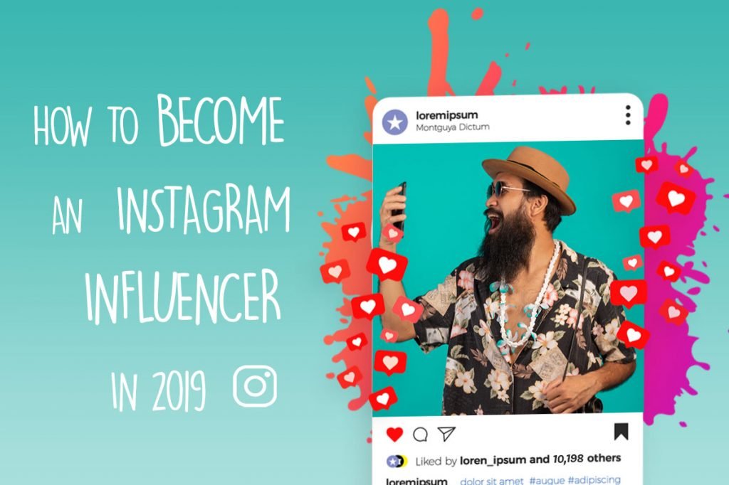 How to become an instagram influencer